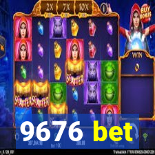 9676 bet